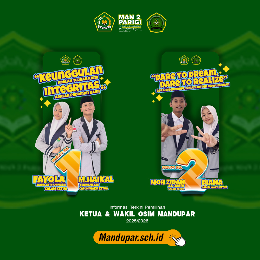 Pemilihan Ketua dan Wakil Ketua OSIM MAN 2 PARIGI Berlangsung Meriah dengan Dua Pasangan Kandidat